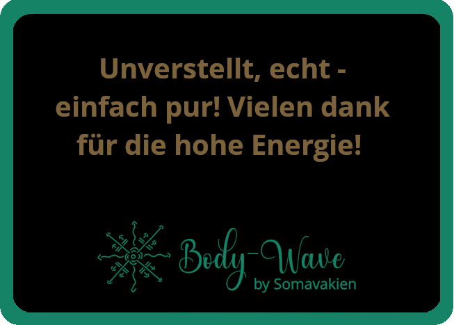 Unverstellt, echt - einfach pur!